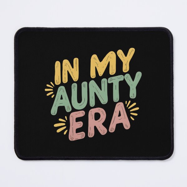 Item preview, In My Aunty Era Fun Aunt designed and sold by DomTeesHaven.