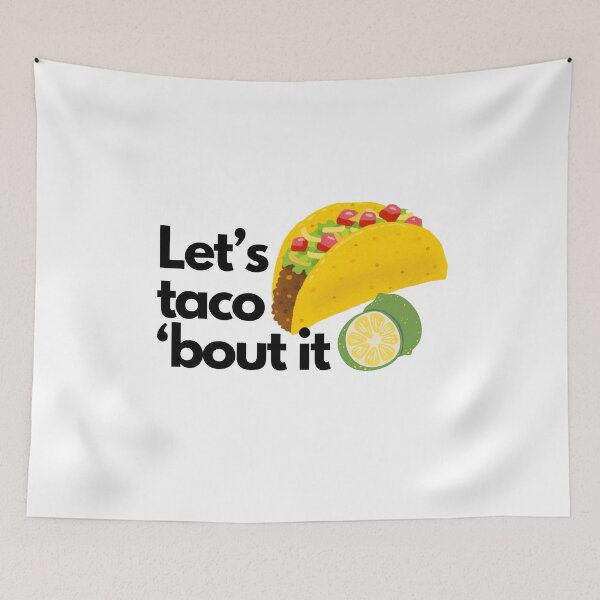 Item preview, Let's taco 'bout it designed and sold by fengyuhao.