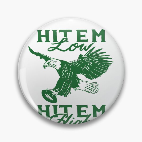 Item preview, Hit 'Em Low Hit 'Em High Green Eagles designed and sold by SnarkoClothes.