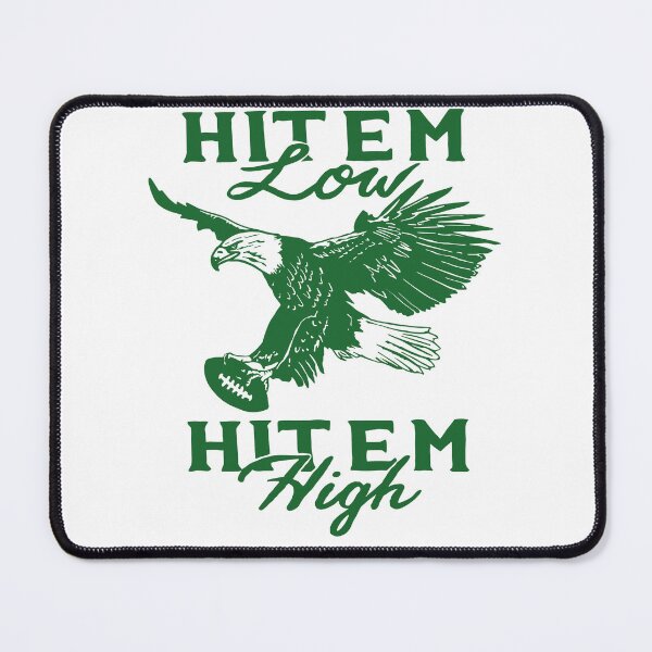 Item preview, Hit 'Em Low Hit 'Em High Green Eagles designed and sold by SnarkoClothes.