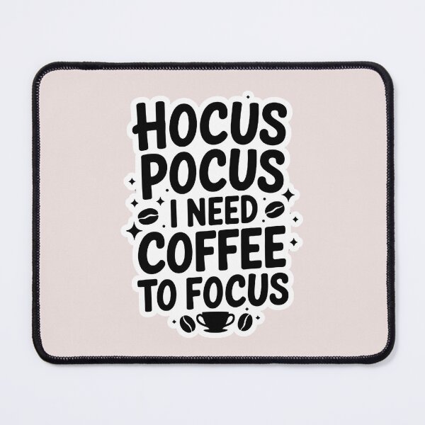 Item preview, Hocus Pocus I Need Coffee To Focus designed and sold by universe-hold ⭐⭐⭐⭐⭐.