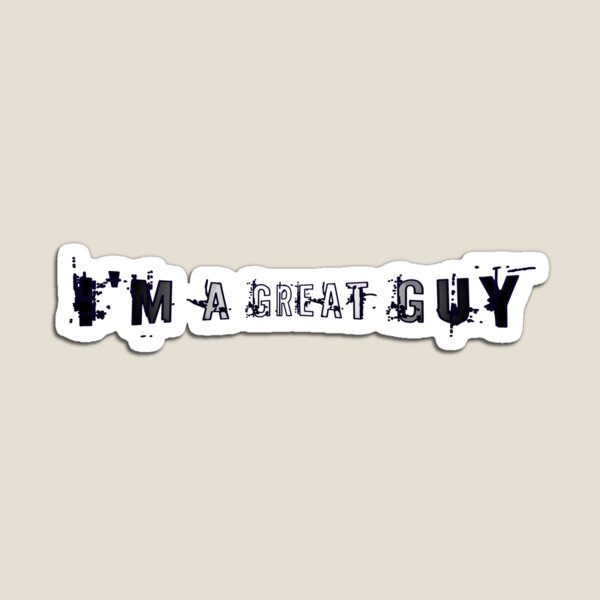 Item preview, I'm a great guy designed and sold by ŁUKASZ Myszka.