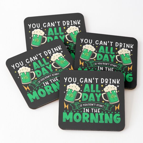 Item preview, You can't drink all day if you don't start in the morning designed and sold by marfanna.
