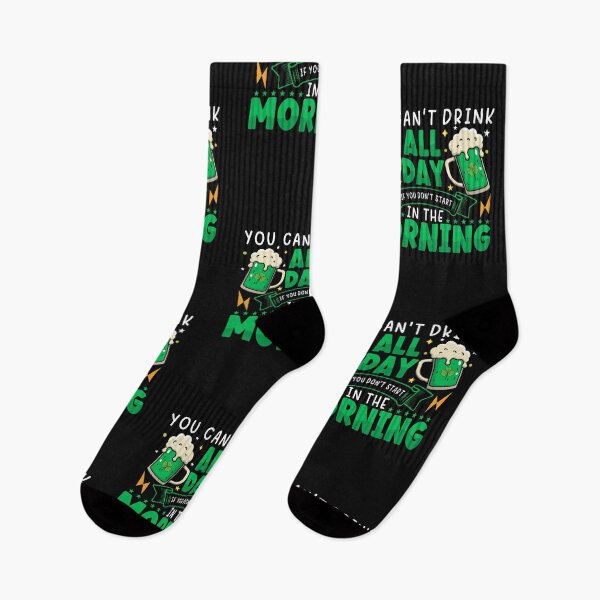 Item preview, You can't drink all day if you don't start in the morning designed and sold by marfanna.