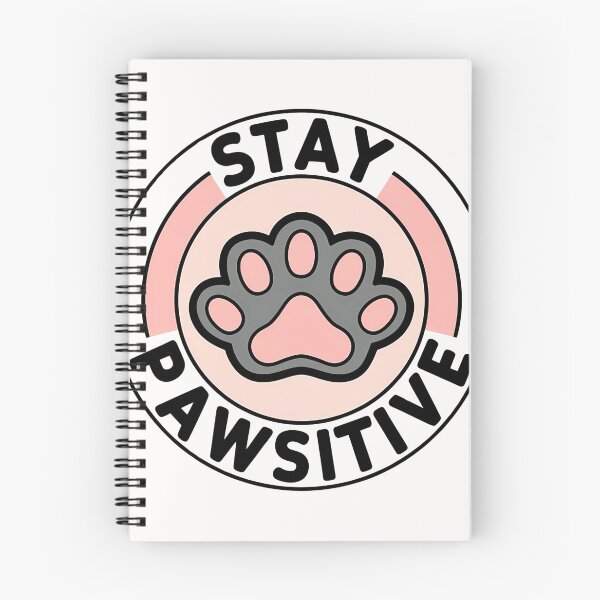 Item preview, Stay Pawsitive designed and sold by universe-hold ⭐⭐⭐⭐⭐.