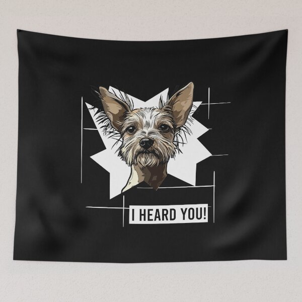 Item preview, Funny Chinese Crested Saying I Heard You designed and sold by whyitsme.