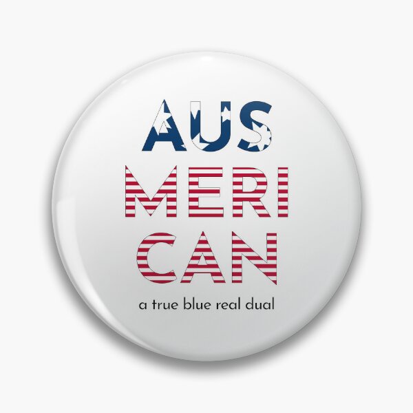 Item preview, Ausmerican for dual American-Australians designed and sold by gears-on.
