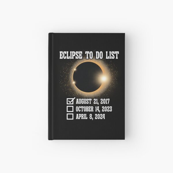 Item preview, To Do List Annular Solar Eclipse 2017 2023 2024 Totality designed and sold by Dressed For  Duty.