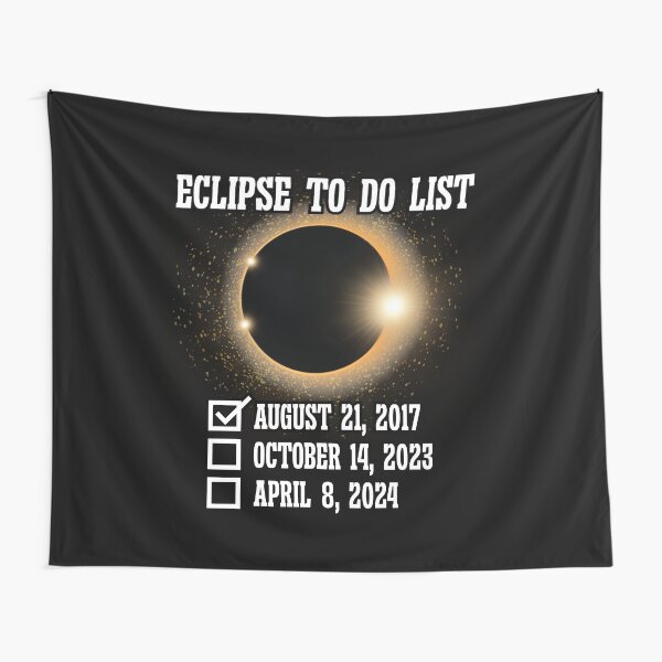 Item preview, To Do List Annular Solar Eclipse 2017 2023 2024 Totality designed and sold by Dressed For  Duty.