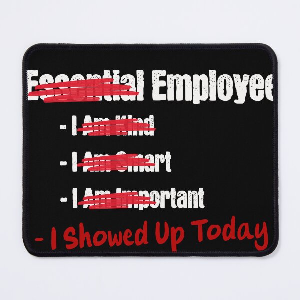 Item preview, Essential Employee (Not) designed and sold by KTDesigns321.