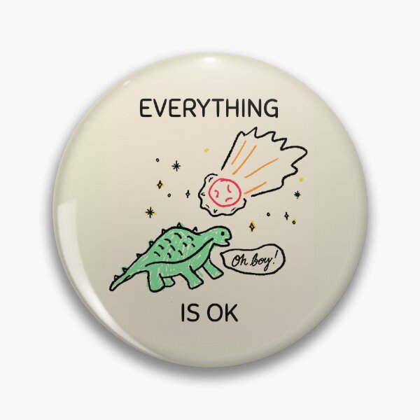 Item preview, Everything is ok, Dinosaur with asteroid designed and sold by FunEyeDesign.