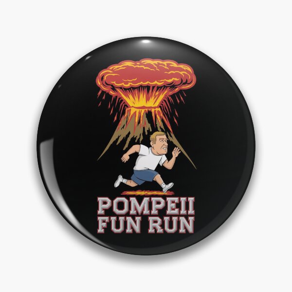 Item preview, Pompeii Fun Run designed and sold by Redgiant87x.