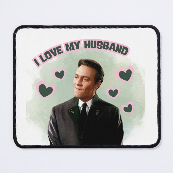 Item preview, 'I love my husband' Captain von thirst Trapp designed and sold by rachenberry.