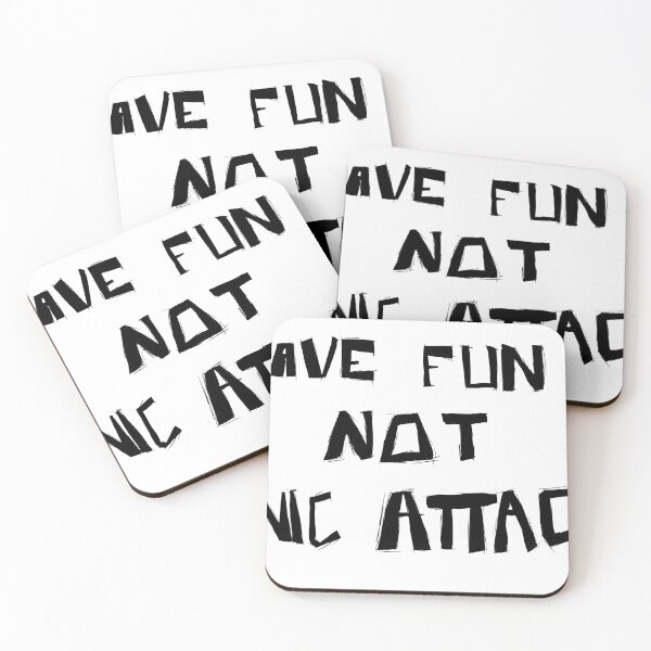 Item preview, Have Fun Not Panic Attacks design designed and sold by WEIRD ART.