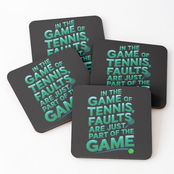 Item preview, In The Game Of Tennis Faults Are Just Part Of The Game designed and sold by elynne9.