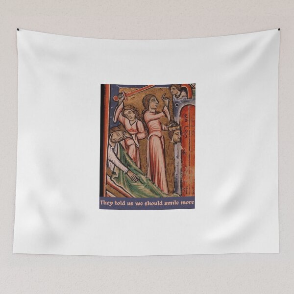 Item preview, 'They told us we should smile more' funny medieval art meme  designed and sold by rachenberry.