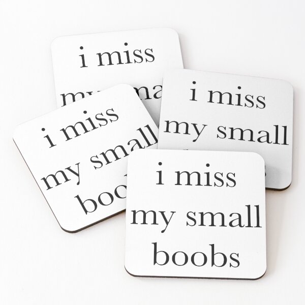 Item preview, I Miss My Small Boobs designed and sold by Sunny-Side-Up-.