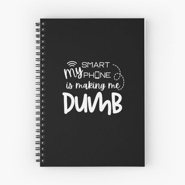Item preview, My Smartphone Is Making Me Dumb - Minimalist Tech Humor Design designed and sold by Teacher2Nerds.