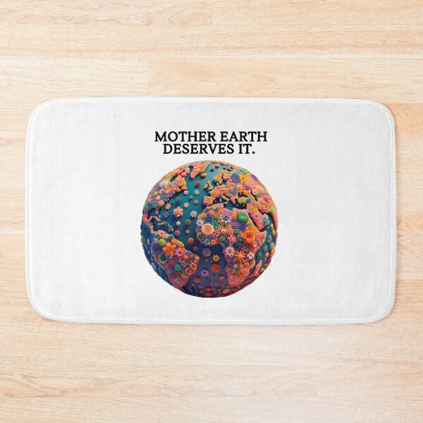 Item preview, Mother Earth Deserves It - Vibrant Floral Planet Desig designed and sold by Teacher2Nerds.
