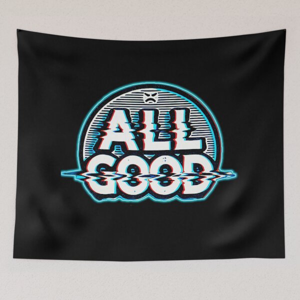 Item preview, All Good designed and sold by Dose of Dysfunction.
