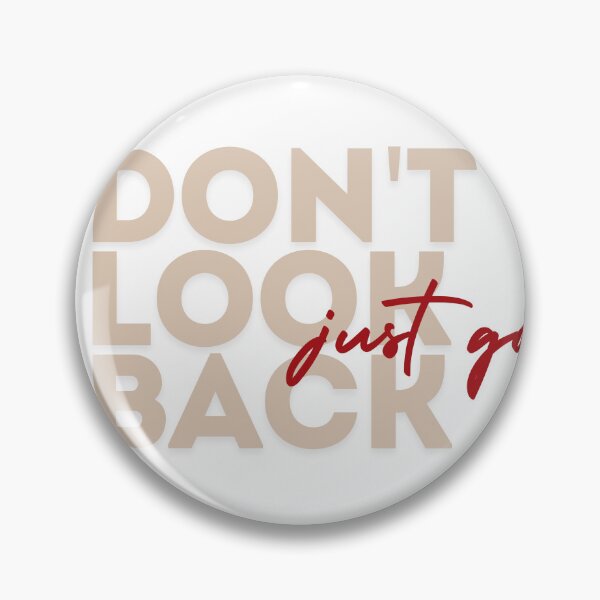 Item preview, Don't look back. designed and sold by Evo Desings.