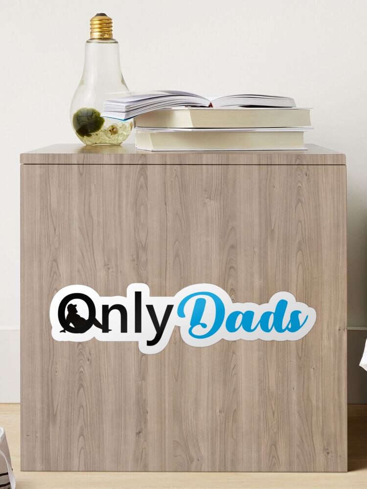 Only Dads Sticker