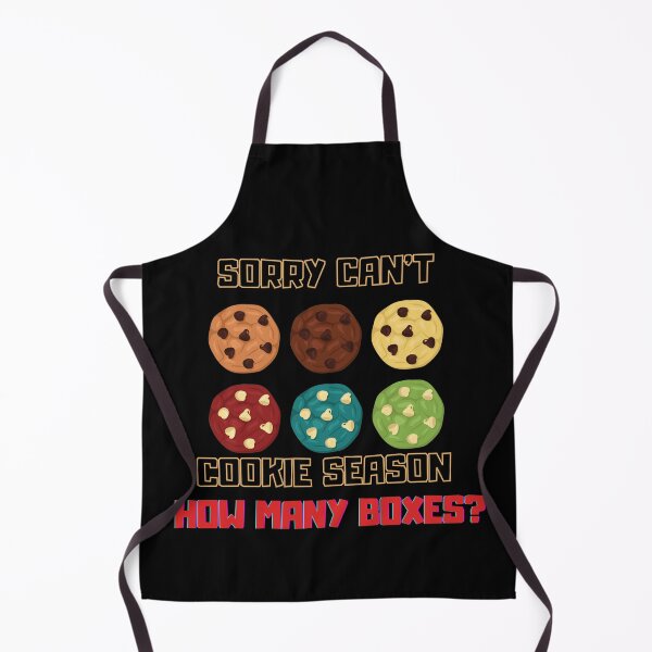 Item preview, Sorry can't cookie season how many boxes, FUNNY gift for cookies lovers designed and sold by FelkMariShop.