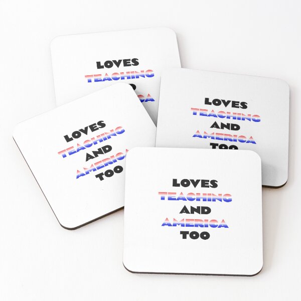 Item preview, Loves Teaching and America Too - Patriotic Educator Pride designed and sold by Teacher2Nerds.