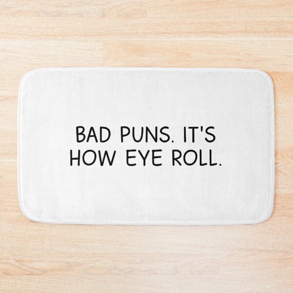 Item preview, Bad puns designed and sold by designing01Ar3.