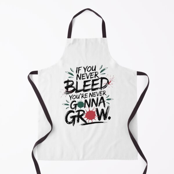 Item preview, if you never bleed your never gonna grow designed and sold by Mateusz Majcherek.