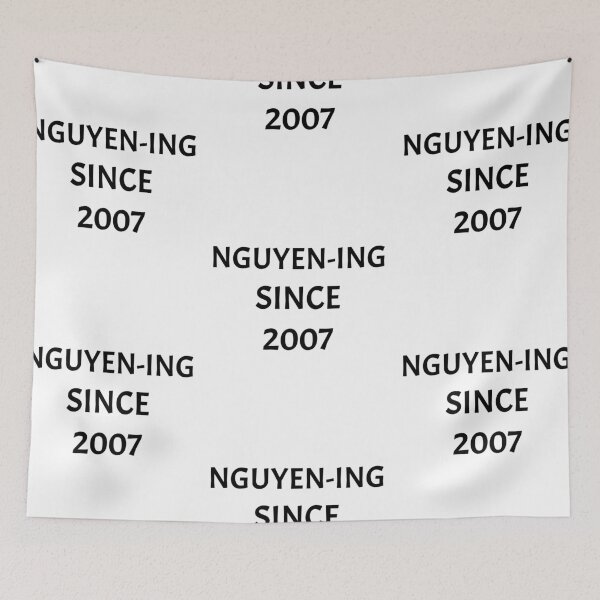 Item preview, Nguyening since 2007, funny Vietnamese name wordplay designed and sold by Merchattack.