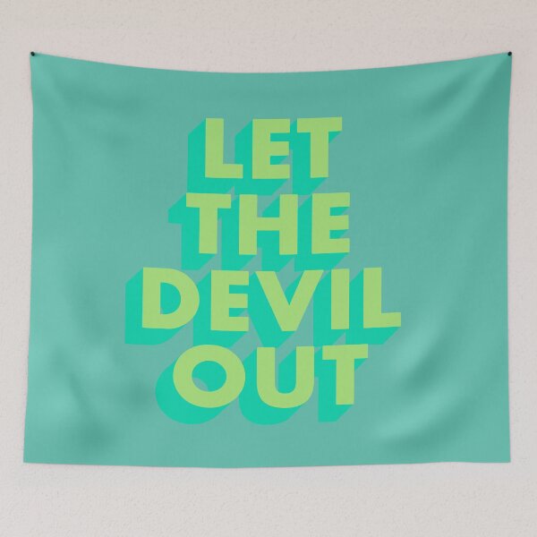 Item preview, LET THE DEVIL OUT designed and sold by The Turbulent Architect.