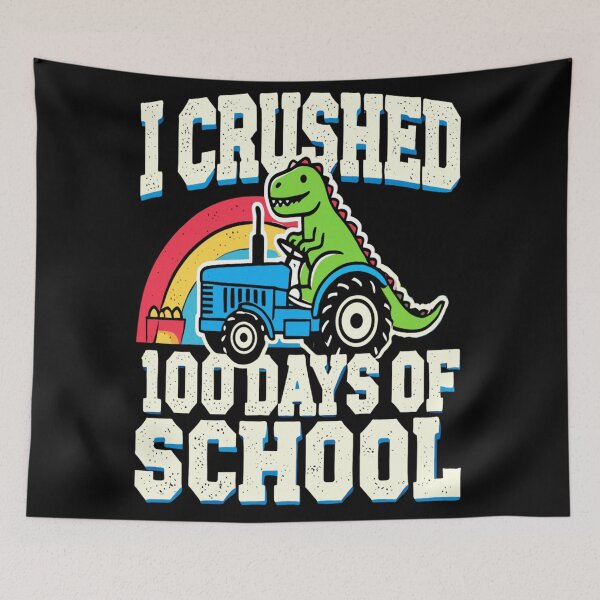 Item preview, I Crushed 100 Days of School designed and sold by KitonicTees.