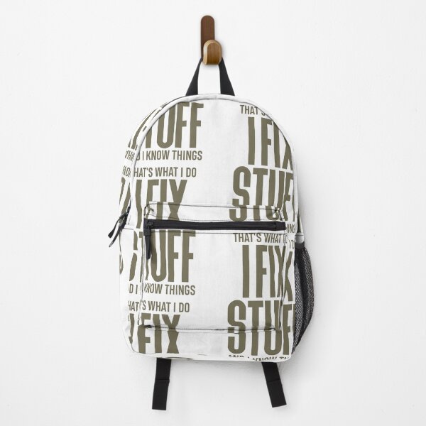 Item preview, That's What I Do I Fix Stuff And I Know Things - Handyman designed and sold by cidolopez.