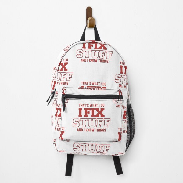 Item preview, That's What I Do I Fix Stuff And I Know Things designed and sold by cidolopez.
