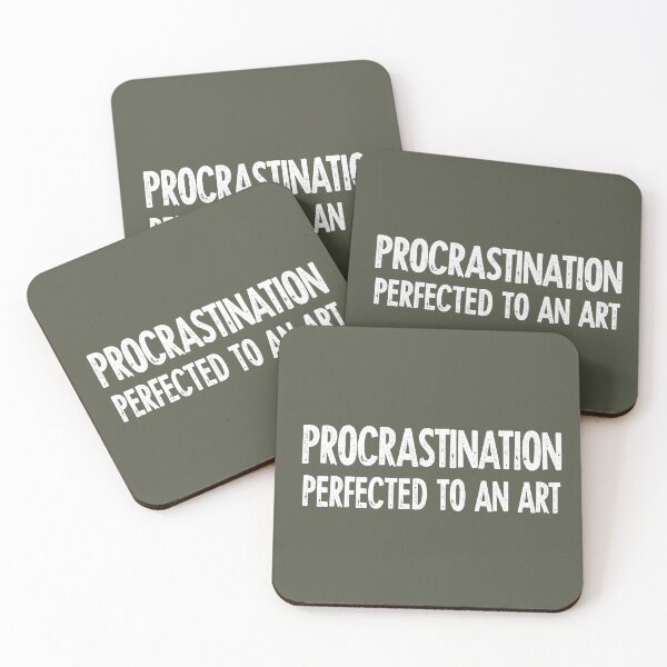 Item preview, Procrastination Perfected to an Art - Funny Typography for Lazy Days and Sarcastic Souls designed and sold by twisted-dot.