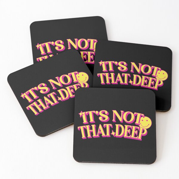 Item preview, It's Not That Deep designed and sold by Scaryzz.