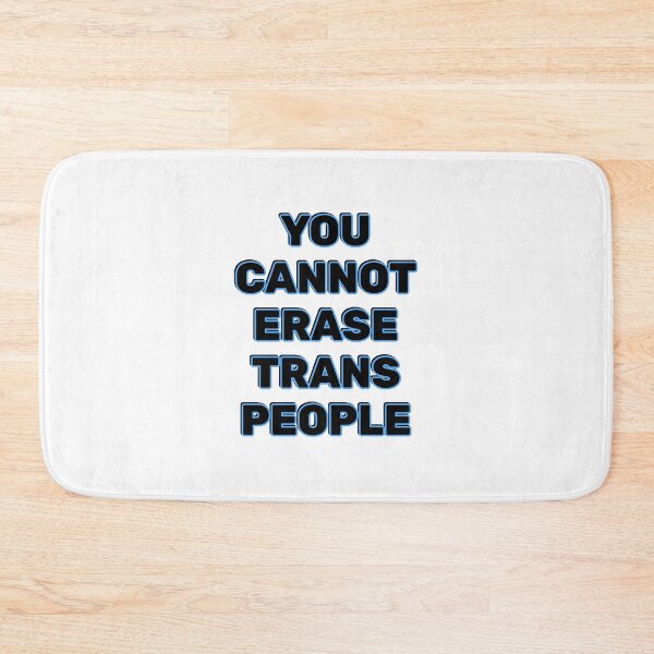 Item preview, You cannot erase trans people - Trans Rights designed and sold by Inspirationmotivation.