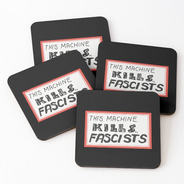 Item preview, this machine kills fascists designed and sold by Two Otters Co.