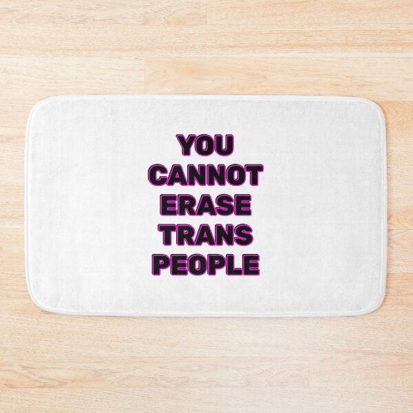 Item preview, You cannot erase trans people - Trans Rights designed and sold by Inspirationmotivation.
