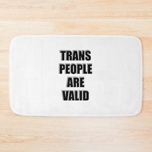 Item preview, Trans People Are Valid  - Trans Rights designed and sold by Inspirationmotivation.