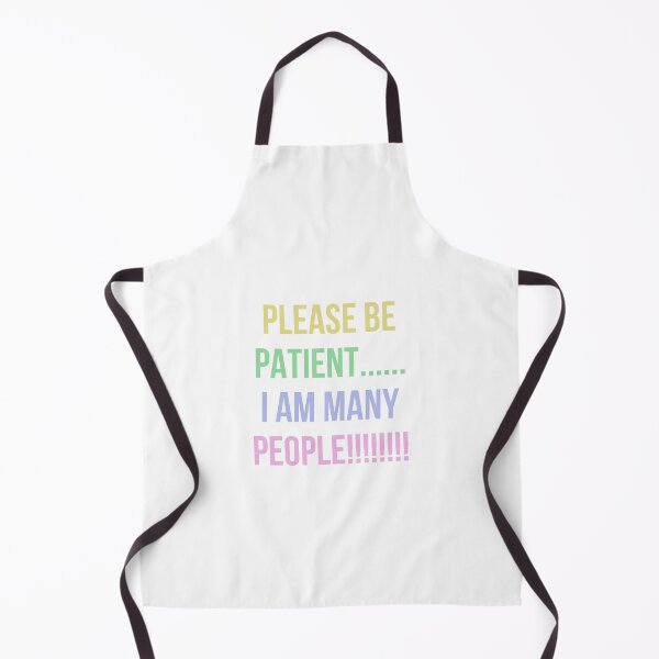 Item preview, PLEASE BE PATIENT… I AM MANY PEOPLE (pastel/transparent) designed and sold by cheezino.