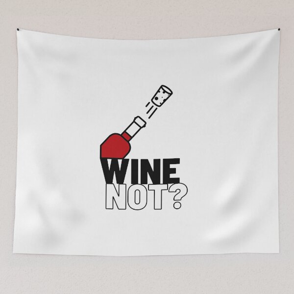 Item preview, Wine Not? designed and sold by SocialMonster.
