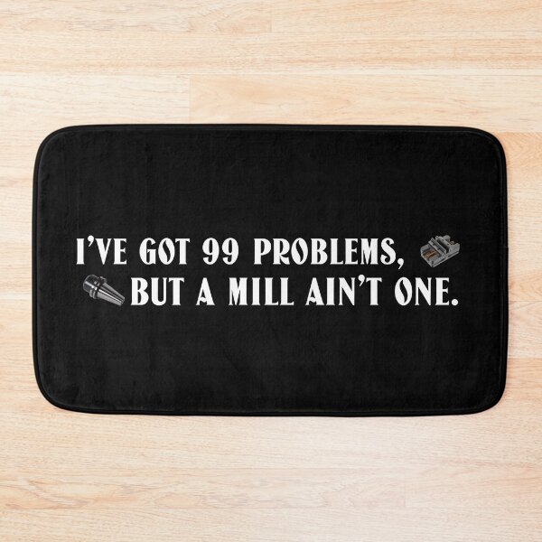 Item preview, I’ve got 99 problems, designed and sold by MysteryAlien.