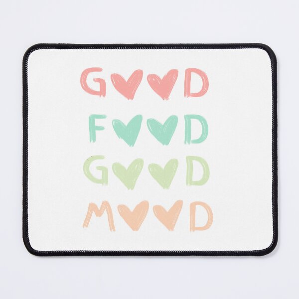 Item preview, Good Food Good Mood designed and sold by niceghost.