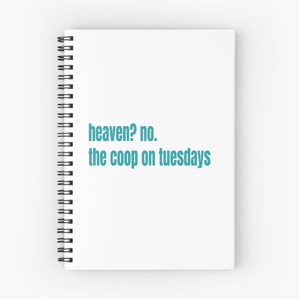 Item preview, Heaven? No. The Coop on Tuesdays Coastal Carolina University Print designed and sold by gsbgraphics.