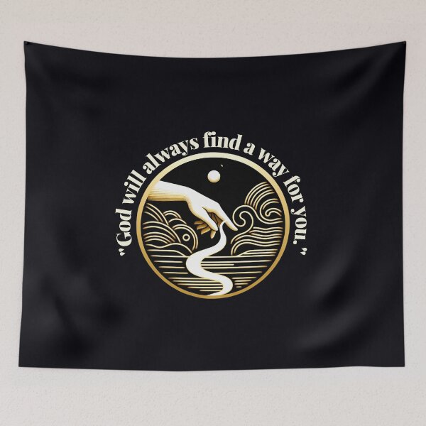 Item preview, "God will always find a way for you." designed and sold by  ViralVisionsCreating .