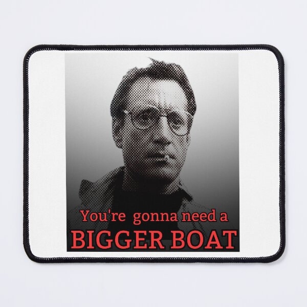 Item preview, You're gonna need a bigger boat! Red/ Grey designed and sold by TheRubberOnion.