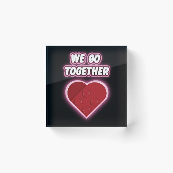 Item preview, We Go Together (Valentines Design) designed and sold by MakerMeezy.
