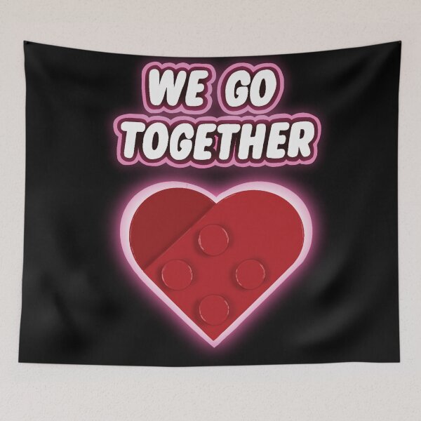 Item preview, We Go Together (Valentines Design) designed and sold by MakerMeezy.